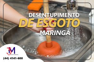 SOLUÇÕES PARA ENTUPIMENTO DE ESGOTOS EM MARINGÁ, EMPRESA DE DESENTUPIMENTO EM MARINGÁ, DESENTUPIDORA 24 HORAS EM MARINGÁ, DESENTUPIMENTO DE CAIXA DE GORDURA EM MARINGÁ